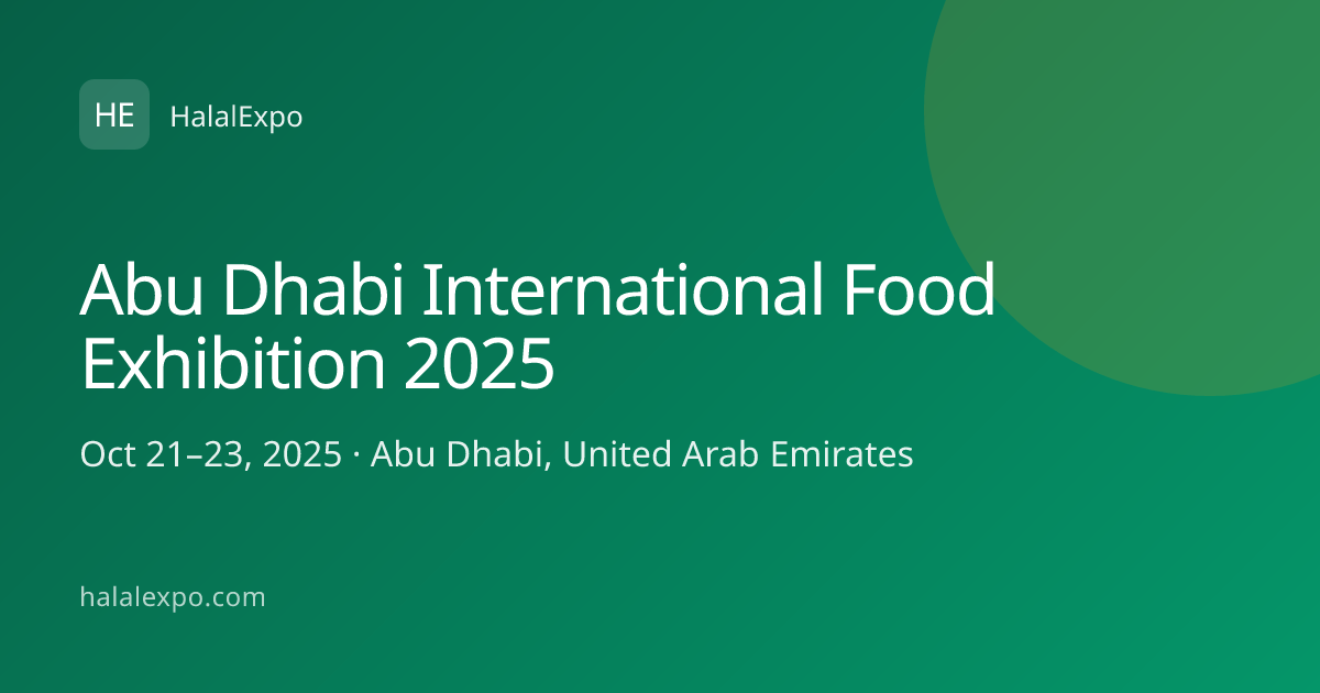 Abu Dhabi International Food Exhibition 2025