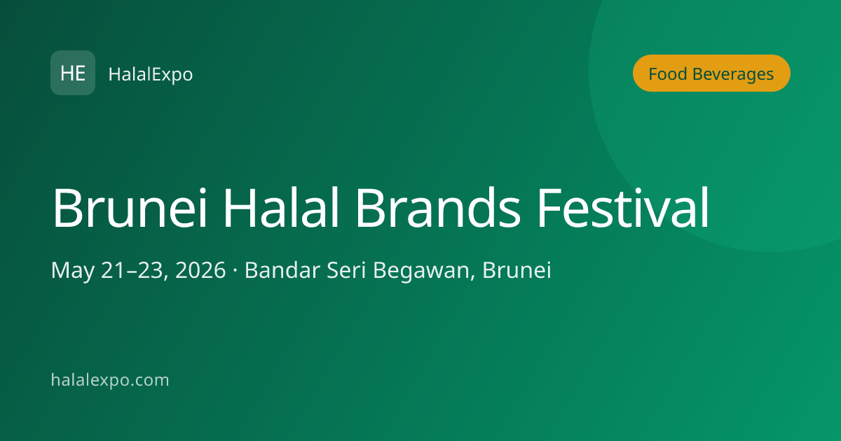 Brunei Halal Brands Festival